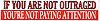 "Outraged" Sticker