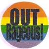 Rainbow Outrageous! Button